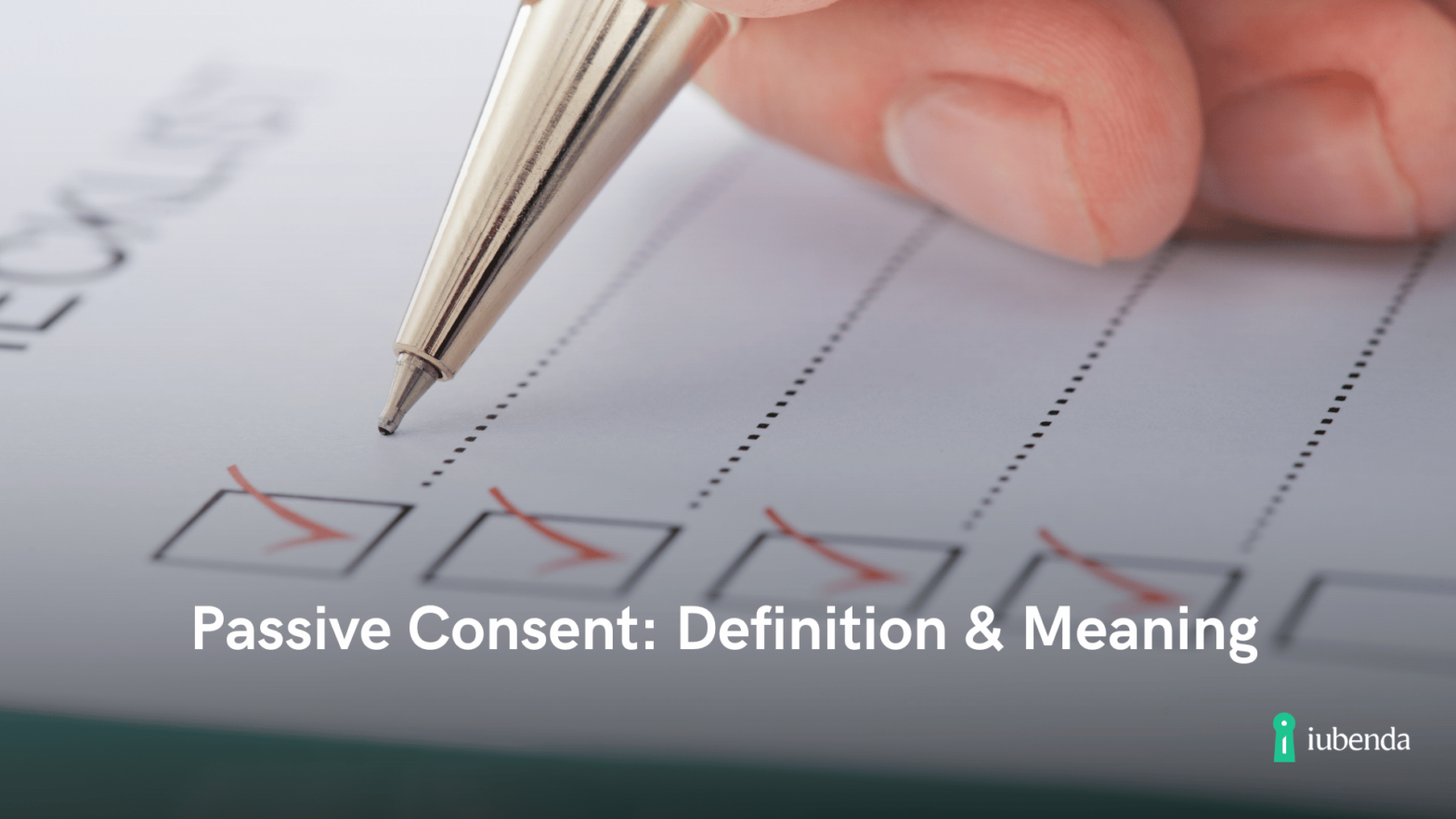 Passive Consent Definition & Meaning